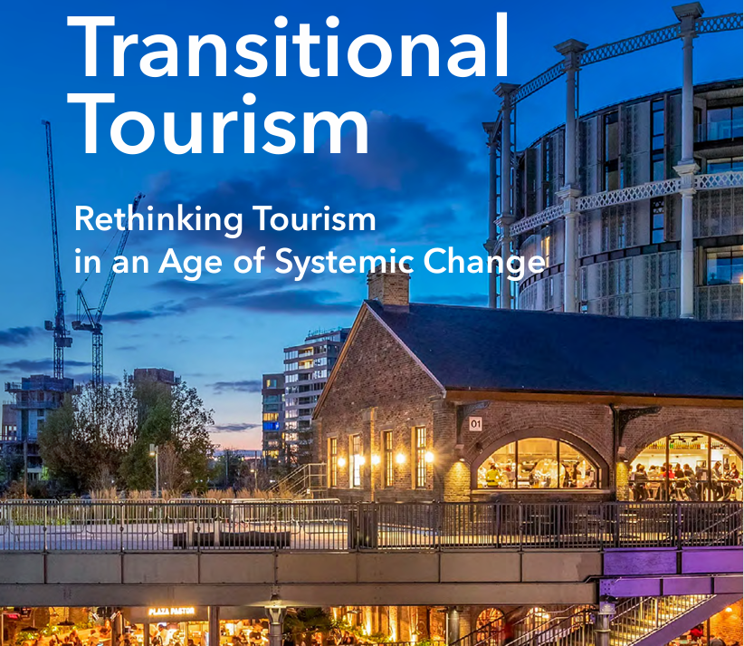 Transitional Tourism: Rethinking Tourism in an Age of Systemic Change